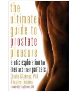 The Ultimate Guide to Prostate Pleasure