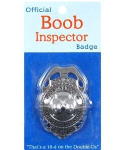 Boob Inspector Badge