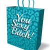 You Sexy Bitch Gift Bag