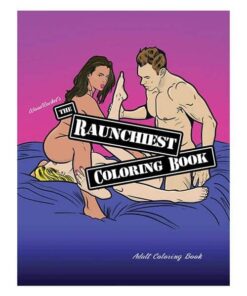 Wood Rocket The Raunchiest Coloring Book