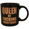 Attitude Mug Queen of Fucking Everything