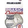 Basic Essentials Tight Pussy