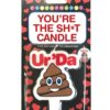 You're the Sh't Candle - Ur'Da