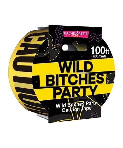 Wild Bitches Caution Party Tape